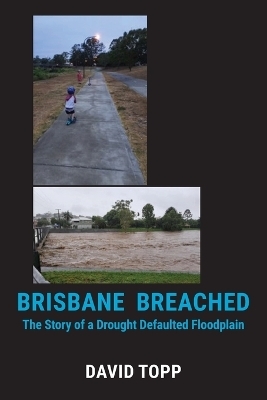 Brisbane Breached - David Topp