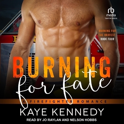 Burning for Fate - Kaye Kennedy