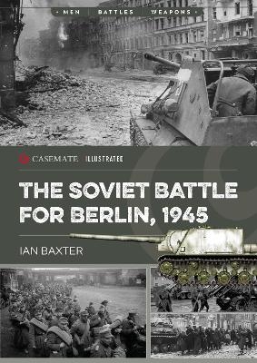 The soviet battle for Berlin 1945