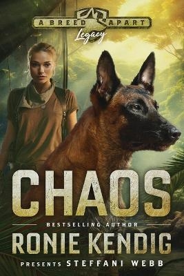Chaos - Ronie Kendig, Steffani Webb