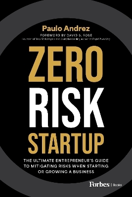 Zero Risk Startup - Paulo Andrez