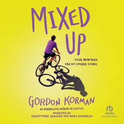 Mixed-Up - Gordon Korman