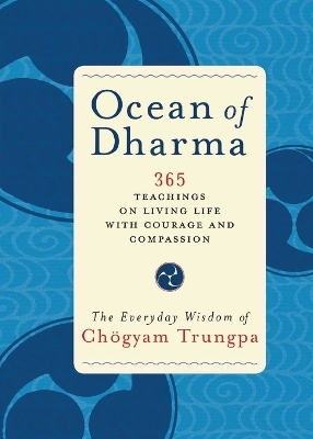 Ocean of Dharma - Chogyam Trungpa
