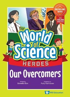 Our Overcomers - Benedict Boo