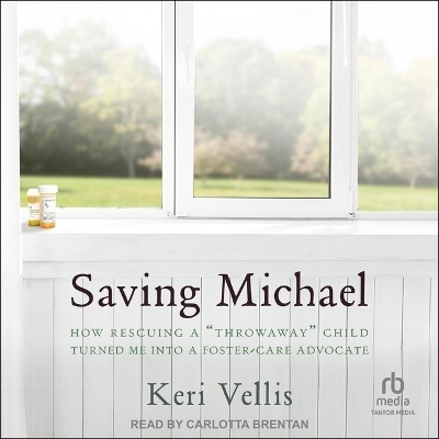 Saving Michael - Keri Vellis