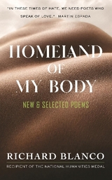 Homeland of My Body - Blanco, Richard