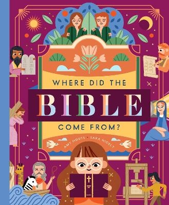 Where Did the Bible Come From? - Amy Houts