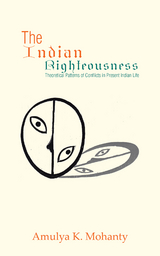 The Indian Righteousness - Amulya K. Mohanty