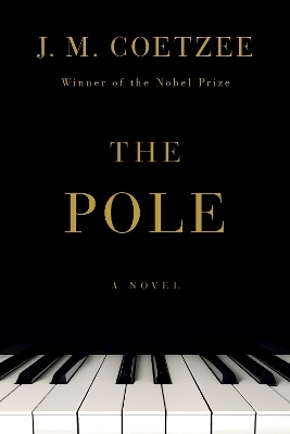 The Pole - J. M. Coetzee