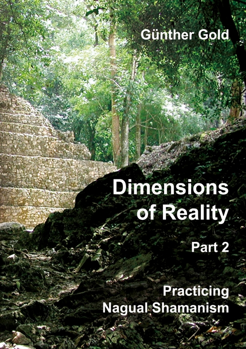 Dimensions of Reality - Part 2 - G&uuml;nther Gold