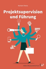 Projektsupervision und F&uuml;hrung - Norbert Weiss