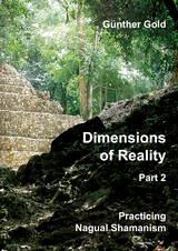 Dimensions of Reality - Part 2 - G&uuml;nther Gold