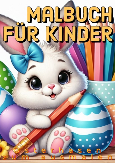 Malbuch f&uuml;r Kinder - Michel Aegi