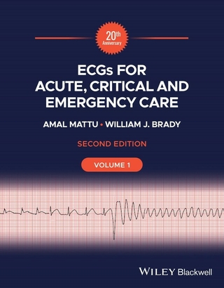 ECGs for Acute, Critical and Emergency Care, Volume 1