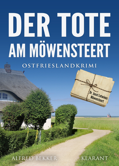 Der Tote am M&ouml;wensteert. Ostfrieslandkrimi - Alfred Bekker