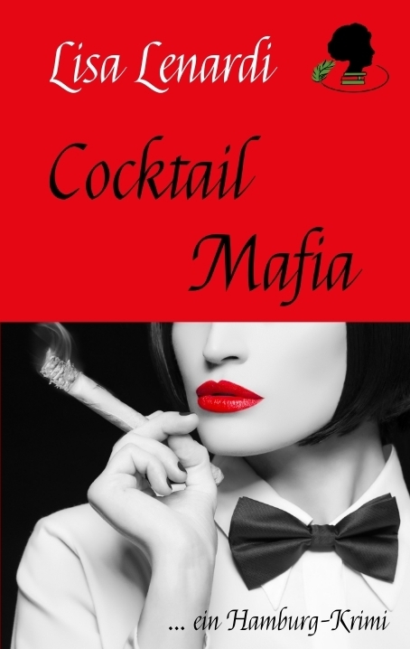 Cocktail Mafia - Lisa Lenardi