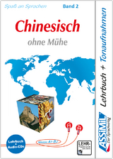 Assimil. Chinesisch ohne M&uuml;he 2. Multimedia-Classic. Lehrbuch und 4 Audio-CDs