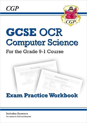 GCSE Computer Science OCR Exam Practice Workbook includes answers -  CGP Books