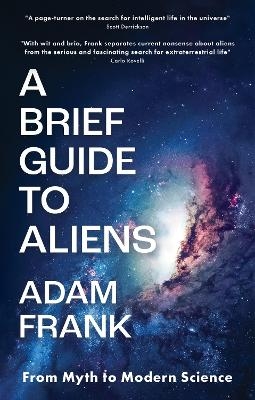 A Brief Guide to Aliens