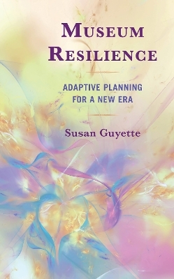 Museum Resilience - Susan Guyette