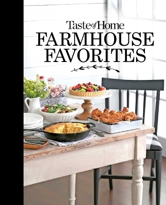Taste of Home Farmhouse Favorites - 