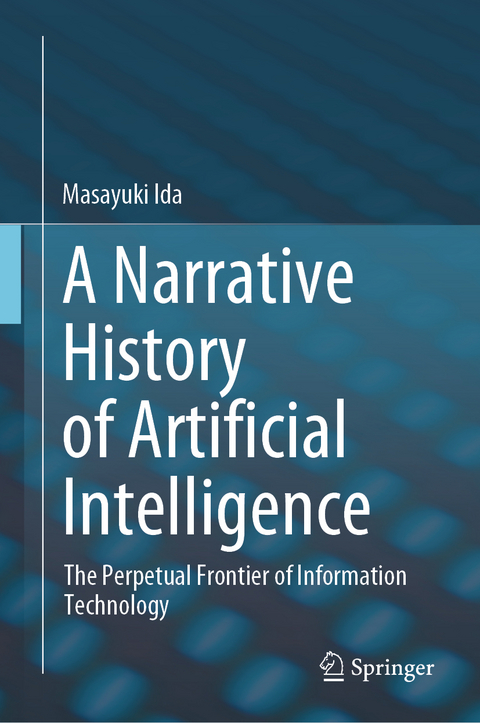 A Narrative History of Artificial Intelligence - Masayuki Ida