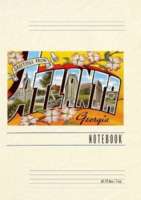 Vintage Lined Notebook Greetings from Atlanta