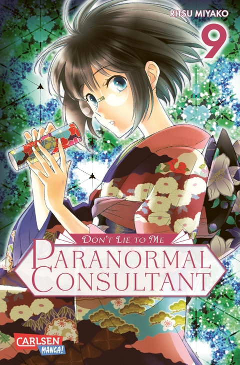 Don&rsquo;t Lie to Me &ndash; Paranormal Consultant 9 - Ritsu Miyako