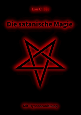 Die satanische Magie