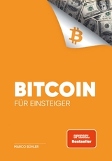 Bitcoin f&uuml;r Einsteiger - Marco B&uuml;hler