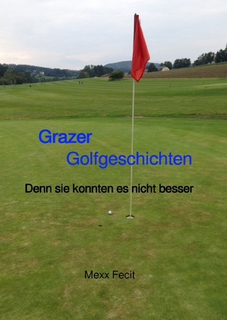 Grazer Golfgeschichten
