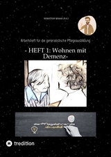 Wohnformen f&uuml;r Menschen mit Demenz - Sebastian Knaak