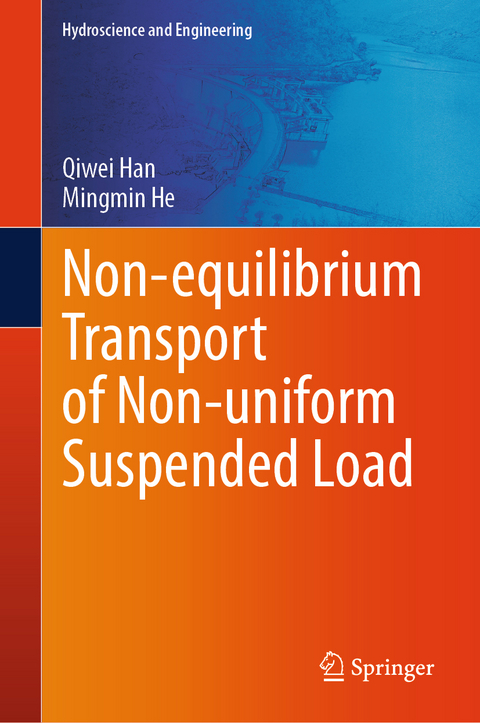 Non-equilibrium Transport of Non-uniform Suspended Load - Qiwei Han, Mingmin He