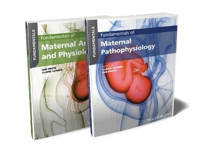 Fundamentals of Maternal Anatomy, Physiology and Pathophysiology Bundle - 