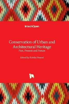 Conservation of Urban and Architectural Heritage - 