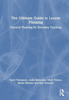 The Ultimate Guide to Lesson Planning