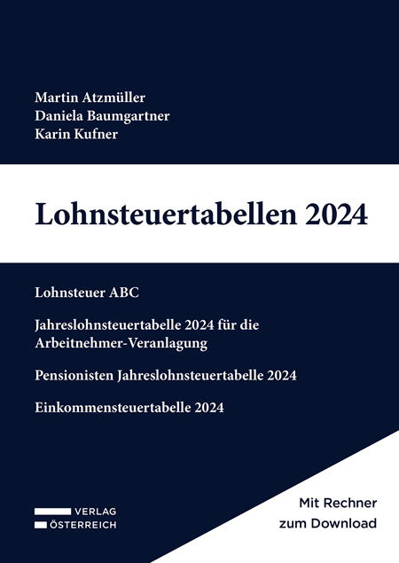 Lohnsteuertabellen 2024 - Martin Atzm&uuml;ller, Daniela Baumgartner, Karin Kufner
