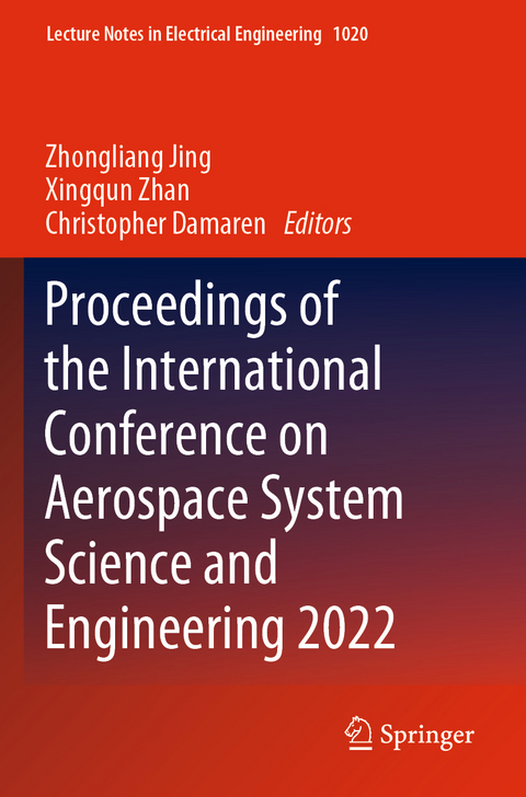 Proceedings of the International Conference on Aerospace System Science and Engineering 2022 - 