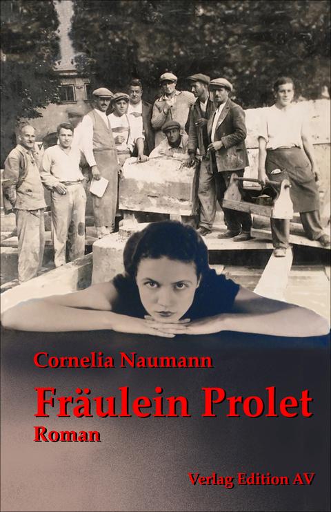 Fr&auml;ulein Prolet - Cornelia Naumann