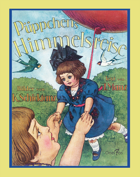 P&uuml;ppchens Himmelsreise - Ilse Manz