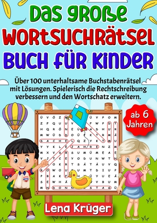 Das große Wortsuchrätsel Buch für Kinder ab 6 Jahren