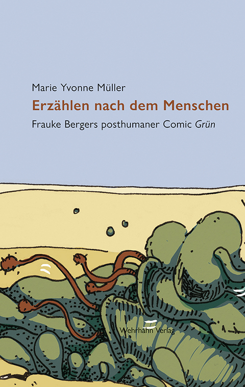 Erz&auml;hlen nach dem Menschen - Marie Yvonne M&uuml;ller
