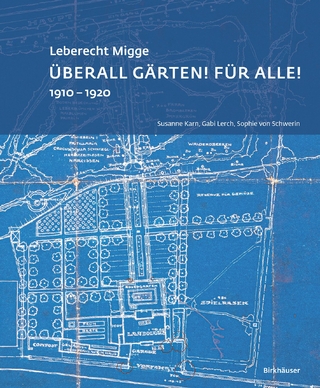 Leberecht Migge „Überall Gärten! Für alle!“
