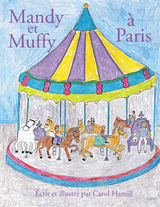 Mandy Et Muffy &Agrave; Paris - Carol Hamill