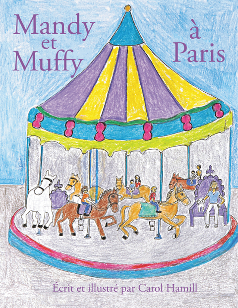 Mandy Et Muffy &Agrave; Paris - Carol Hamill
