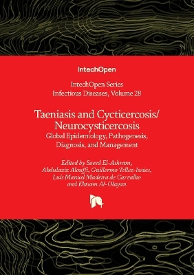Taeniasis and Cycticercosis/Neurocysticercosis