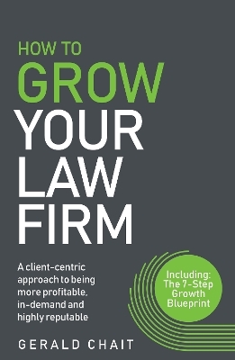 How To Grow Your Law Firm - Gerald Chait