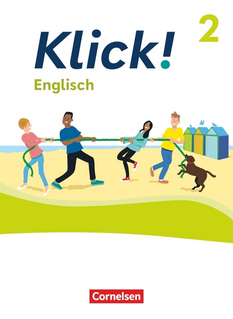 Klick! - F&auml;cher&uuml;bergreifendes Lehrwerk f&uuml;r Lernende mit F&ouml;rderbedarf - Englisch - Ausgabe ab 2023 - Band 2: 6. Schuljahr - Martina Koch, Berit Rudolph
