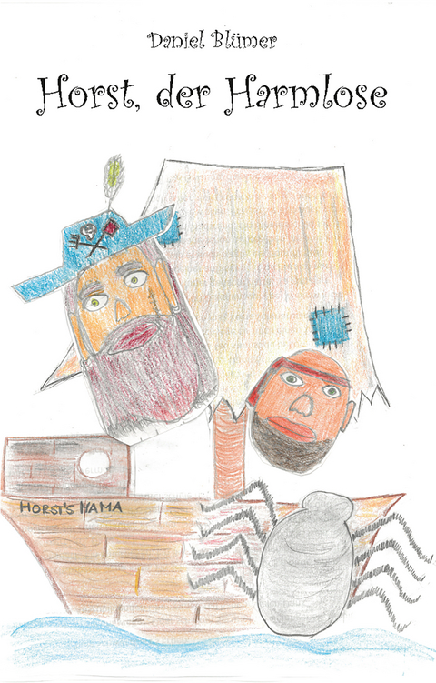 Horst, der Harmlose - Daniel Bl&uuml;mer