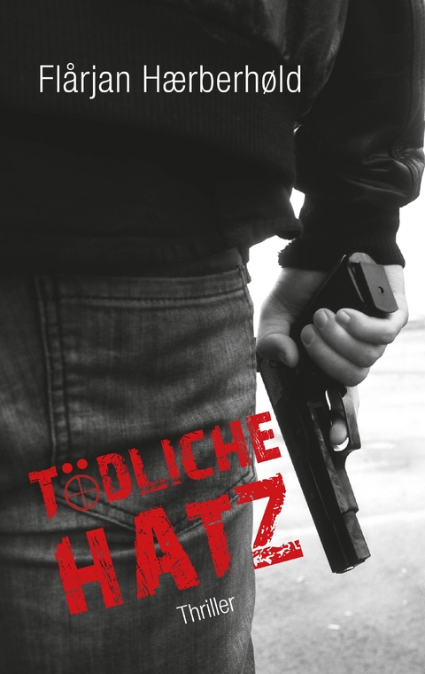 T&ouml;dliche Hatz - Fl&aring;rjan H&aelig;rberh&oslash;ld